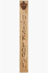 Drink Local Wood Bottle Opener