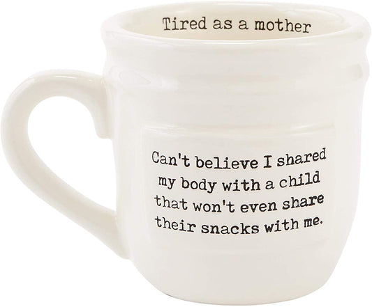Tired as a Mother Mug